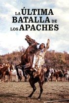 La última batalla de los Apaches