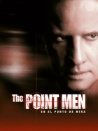 The point men (En el punto de mira)