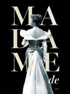 Madame de...