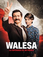 Walesa, la esperanza de un pueblo