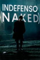 Indefenso (Naked)